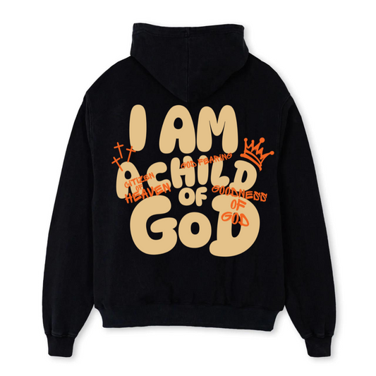 I AM CHILD OF GOD HOODIE